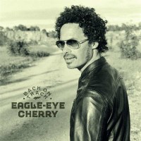 Eagle-Eye Cherry: Back On Track -   - (CD / B)