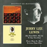 Jerry Lee Lewis - She Even Woke Me Up To Say Goodbye /...