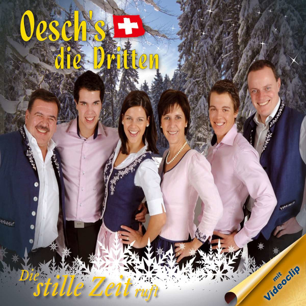 Oeschs Die Dritten - Die stille Zeit ruft -   - (AudioCDs / Maxi-CD)