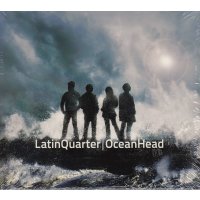 Latin Quarter - Ocean Head -   - (CD / O)