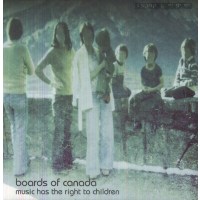 Boards Of Canada - Music Has The Right To Children -   -...