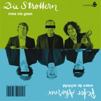 Peter Ahorner & Die Strottern - Mea Ois Gean/Wean Du...