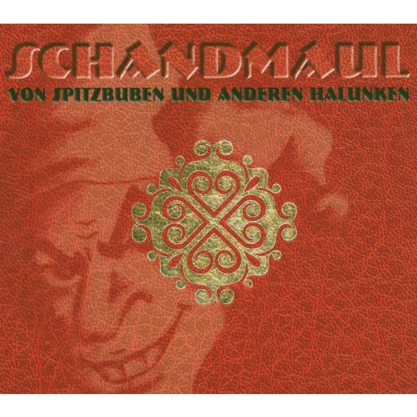 Schandmaul - Von Spitzbuben und anderen Halunken -   - (CD / V)