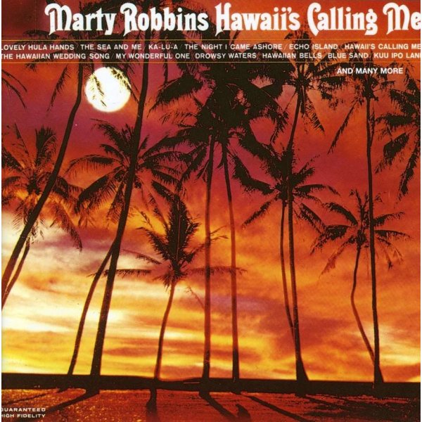 Marty Robbins - Hawaiis Calling Me -   - (CD / H)