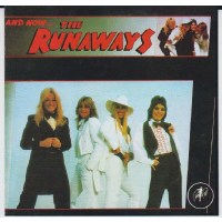 The Runaways - And Now...The Runaways -   - (CD / A)