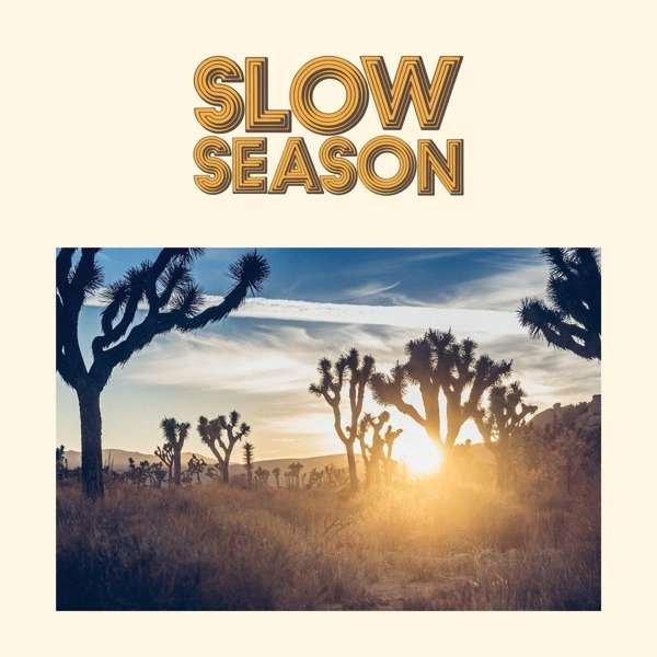 Slow Season - Slow Season -   - (CD / S)