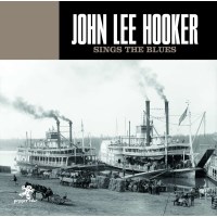 John Lee Hooker - Sings The Blues -   - (CD / S)