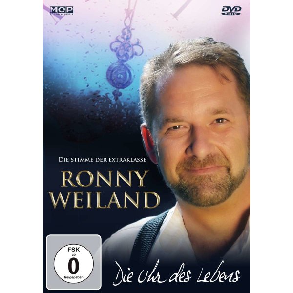 Ronny Weiland - Die Uhr des Lebens -   - (DVD Video / Pop / Rock)