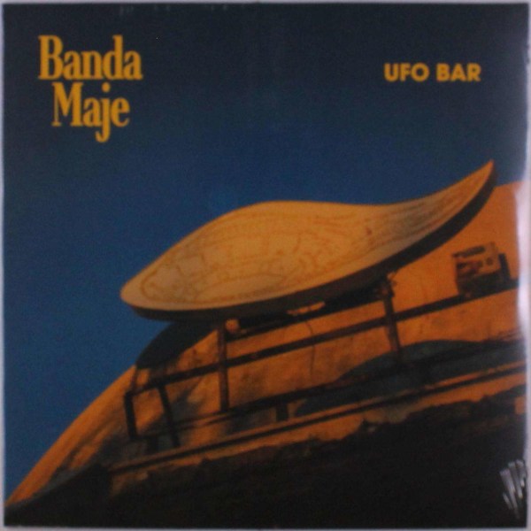 Banda Maje - Ufo Bar -   - (LP / U)