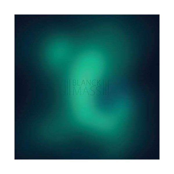 Blanck Mass - Blanck Mass (Reissue) -   - (LP / B)