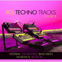 Various Artists - 80s Techno Tracks Vol.3 -   - (CD / #)