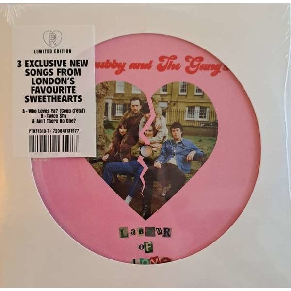 Chubby & The Gang - Labour Of Love (Limited Edition) (Picture Disc) -   - (Vinyl / Single 7")