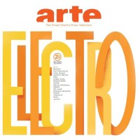 Various Artists - Arte Electro - The Finest Electro Music...