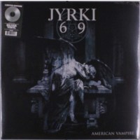 Jyrki 69 - American Vampire (Limited Edition) (Silver...