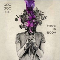 The Goo Goo Dolls - Chaos In Bloom -   - (Vinyl / Rock...