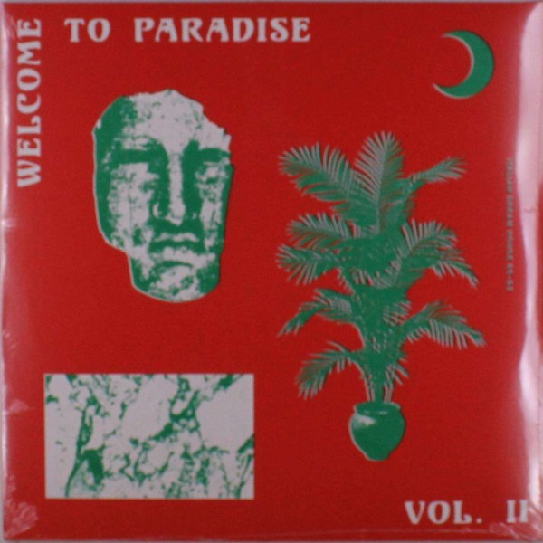 Various Artists - Welcome To Paradise Vol. II: Italian Dream House 89-93 -   - (LP / W)