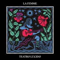 La Femme - Teatro Lucido -   - (Vinyl / Rock (Vinyl))