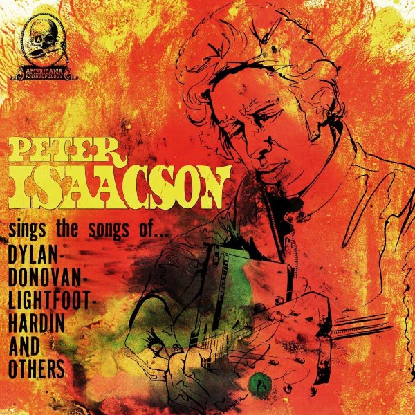 Peter Isaacson - Sings The Songs Of... (Limited Edition) (Clear Yellow Vinyl) -   - (LP / S)