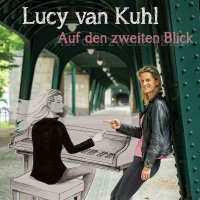 Lucy Van Kuhl - Auf den zweiten Blick -   - (CD / Titel:...