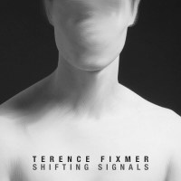 Terence Fixmer - Shifting Signals -   - (Vinyl / Rock...