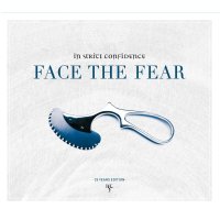 In Strict Confidence - Face The Fear (25 Years Edition) -...