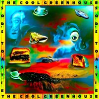 The Cool Greenhouse - Sods Toastie -   - (CD / S)