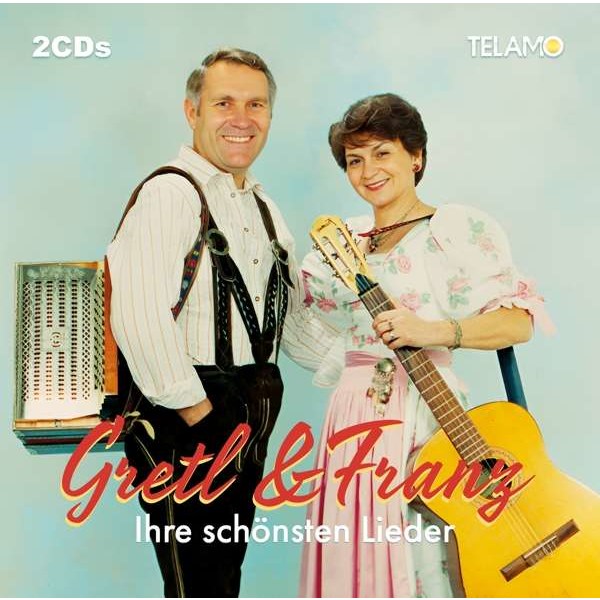 Gretl & Franz - Ihre schönsten Lieder -   - (CD / I)