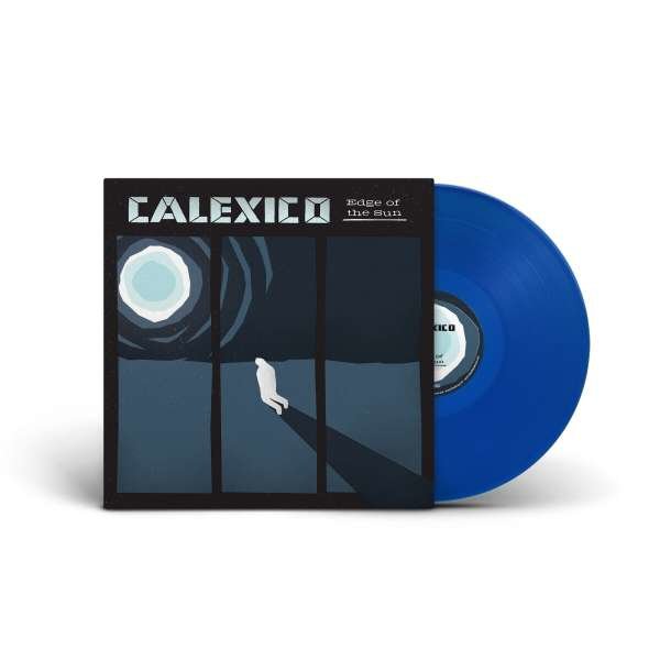 Calexico - Edge Of The Sun (Limited Edition) (Translucent Blue Vinyl) -   - (Vinyl / Pop (Vinyl))