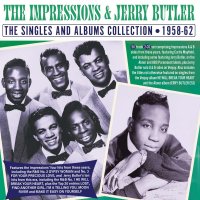 Jerry Butler & The Impressions - The Singles &...