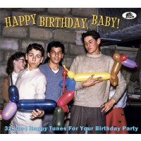 Various Artists - Happy Birthday, Baby!: 32 (Un-)Happy...