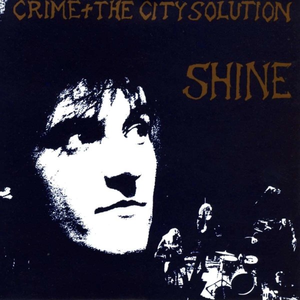 Crime & The City Solution - Shine (180g) (Limited Edition) (Gold Vinyl) -   - (Vinyl / Pop (Vinyl))