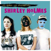 Shirley Holmes - Die Krone der Erschöpfung (Limited...