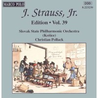 Johann Strauss II (1825-1899) - Johann Strauss Edition...