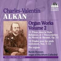 Charles Alkan (1813-1888) - Orgelwerke Vol.2 -   - (CD / O)