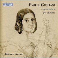 Emilia Giuliani (1813-1850) - Gitarrenwerke -   - (CD /...