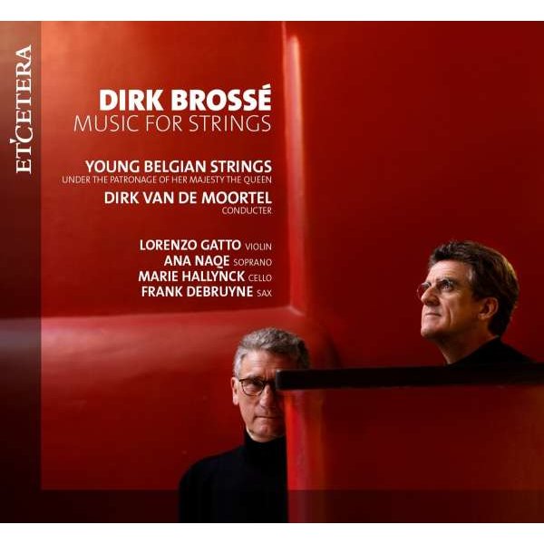 Dirk Brosse - Orchesterwerke "Music for Strings" -   - (CD / O)