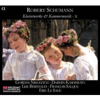 Robert Schumann (1810-1856) - Klavierwerke &...