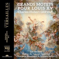 Charles Hubert Gervais (1671-1744) - Grands Motets pour...