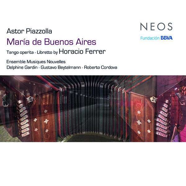 Astor Piazzolla (1921-1992) - Maria de Buenos Aires (Tango Operita) -   - (SACD / A)