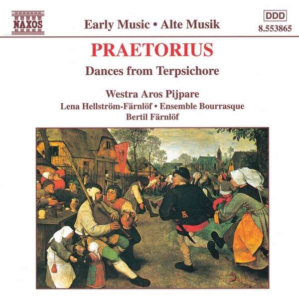 Michael Praetorius (1571-1621) - Terpsichore (Ausz.) -   - (CD / T)