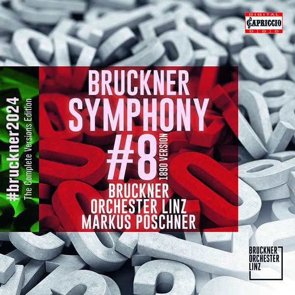 Anton Bruckner (1824-1896) - Bruckner 2024 "The Complete Versions Edition" - Symphonie Nr.8 c-moll WAB 108 (1890) -   - (CD / B)