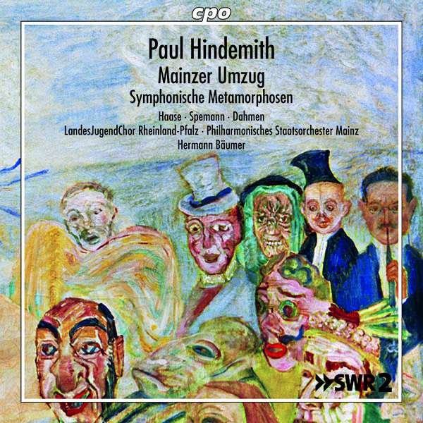 Paul Hindemith (1895-1963) - Mainzer Umzug für Soli,Chor & Orchester - CPO  - (CD / M)