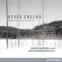 Louis Dominique Roy - Lieder "Reves Enclos" -...