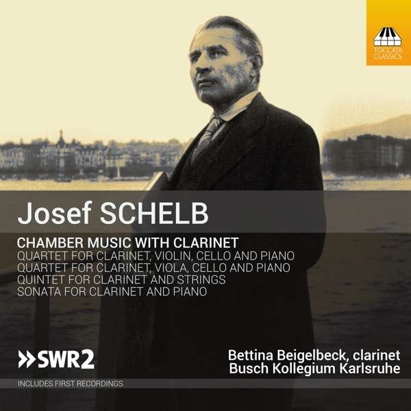 Josef Schelb (1894-1977) - Kammermusik mit Klarinette -   - (CD / K)