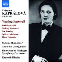 Vitezslava Kapralova (1915-1940) - Klavierkonzert d-moll...