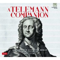 Georg Philipp Telemann (1681-1767) - A Telemann Companion...