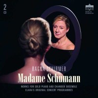 Robert Schumann (1810-1856) - Ragna Schirmer - Madame...