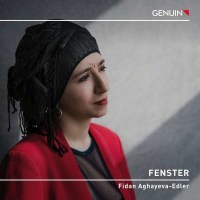 Jeanne Artemis - Fidan Aghayeva-Edler - Fenster -   - (CD...