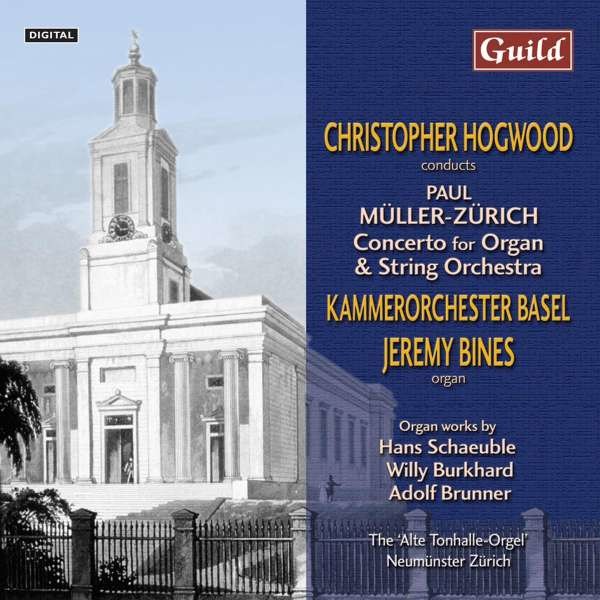 Paul Müller-Zürich (1898-1993) - Orgelkonzert op.28 -   - (CD / O)