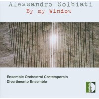 Alessandro Solbiati - Kammermusik  "By my...